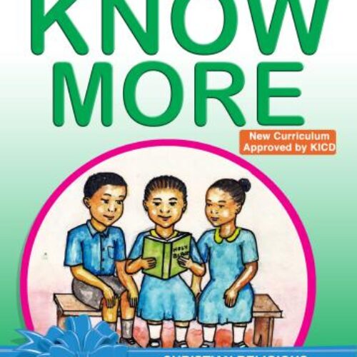 StoryMoja Know More CRE Activities Learner’s Workbook Pre-primary 2