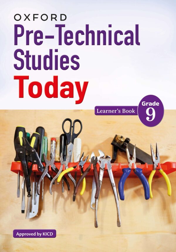 OUP Pre-Technical Studies Today Learner’s Book Grade 9